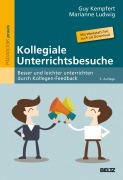 Cover-Bild zum Titel 'Kollegiale Unterrichtsbesuche' von 'Guy Kempfert, Marianne Ludwig'