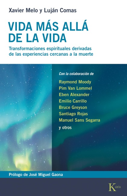 Vida más allá de la vida - Xavier Melo, Luján Comas
