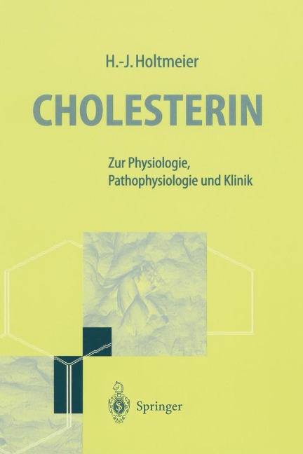 Cholesterin - Hans-Jürgen Holtmeier