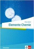 Elemente Chemie Oberstufe. Ausgabe Niedersachsen. Schülerbuch Klassen 11-13 (G9) - 