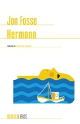 Cover-Bild zum Titel 'Hermana' von 'Jon Fosse'