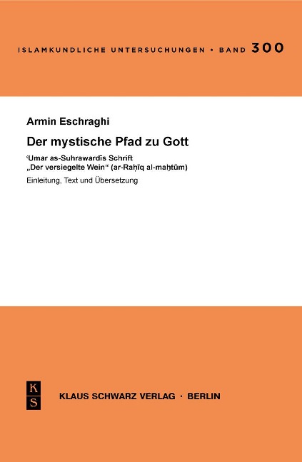 Der mystische Pfad zu Gott. - Armin Eschraghi