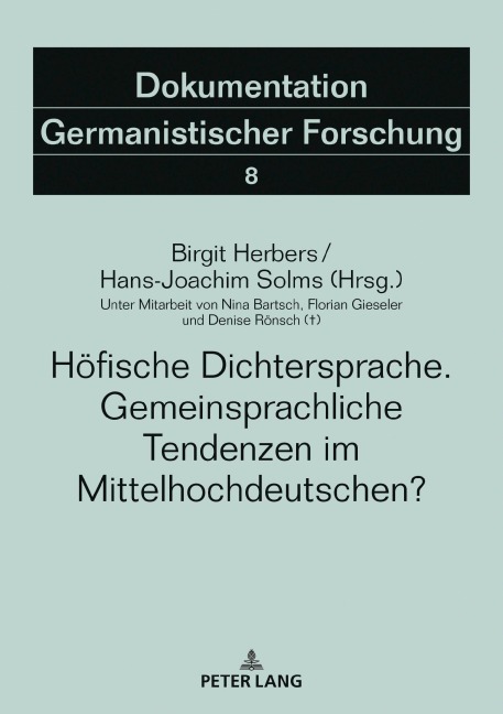 Höfische Dichtersprache. Gemeinsprachliche Tendenzen im Mittelhochdeutschen? - 