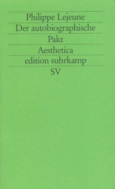 Der autobiographische Pakt - Philippe Lejeune