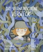 Cover-Bild zum Titel 'Das verwunschene Versteck' von 'Susanna Mattiangeli'