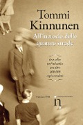 Cover-Bild zum Titel 'All'incrocio delle quattro strade' von 'Tommi Kinnunen'