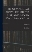 Cover-Bild zum Titel 'The new Annual Army List, Militia List, and Indian Civil Service List; Volume 1875' von 'Hart H. G'