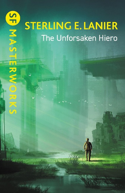 The Unforsaken Hiero - Sterling E Lanier