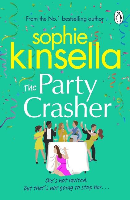 The Party Crasher - Sophie Kinsella