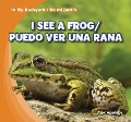 Cover-Bild zum Titel 'I See a Frog / Puedo Ver Una Rana' von 'Alex Appleby'