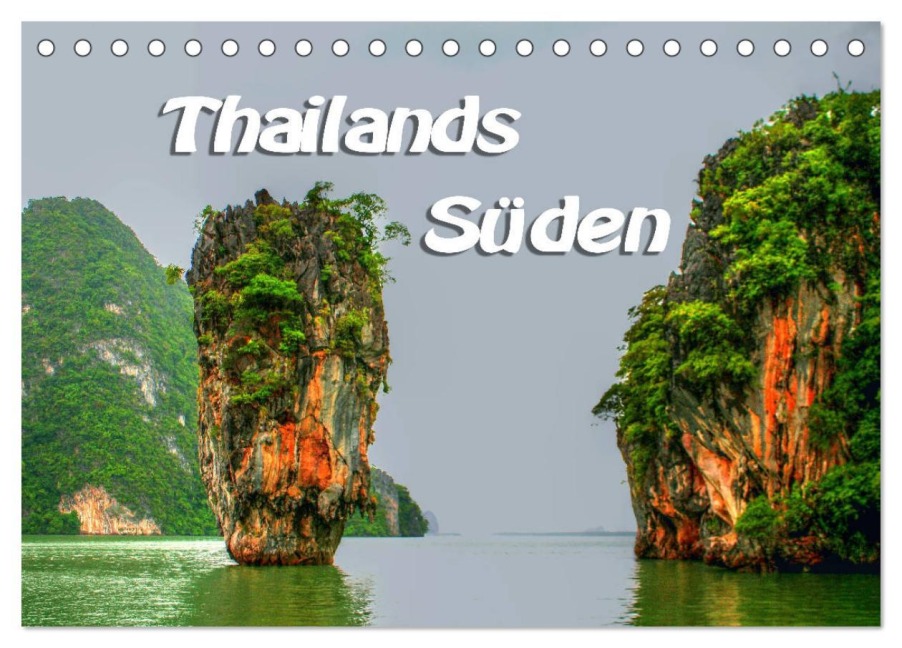 Thailands Süden (Tischkalender 2026 DIN A5 quer), CALVENDO Monatskalender - Michael Weiß