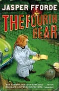 Cover-Bild zum Titel 'The Fourth Bear' von 'Jasper Fforde'