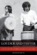 Louder and Faster - Deborah Wong