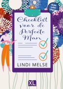 Cover-Bild zum Titel 'Checklist voor de perfecte man' von 'Melse Lindi'