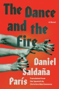 Cover-Bild zum Titel 'The Dance and the Fire' von 'Daniel Saldaña París'