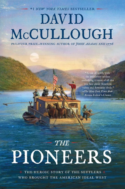 The Pioneers - David Mccullough