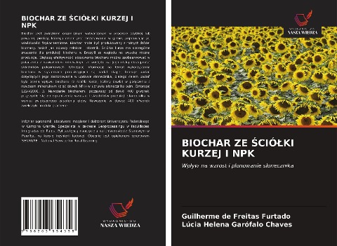 BIOCHAR ZE ¿CIÓ¿KI KURZEJ I NPK - Guilherme de Freitas Furtado, Lúcia Helena Garófalo Chaves