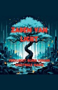 Cover-Bild zum Titel 'Zaden van licht' von 'Atorrante Sandór Piña'