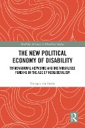 Cover-Bild zum Titel 'The New Political Economy of Disability' von 'Georgia van Toorn'