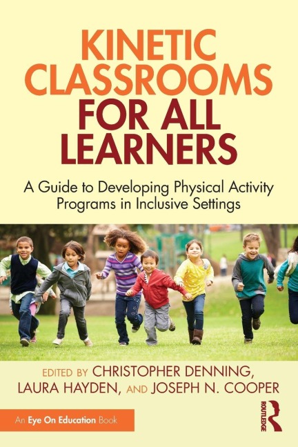 Kinetic Classrooms for All Learners - 