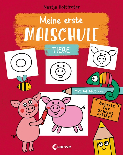 Meine erste Malschule - Tiere - 