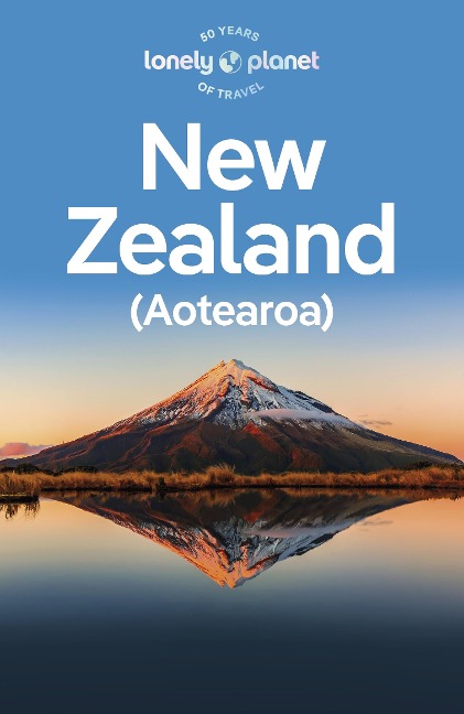 Travel Guide New Zealand - Roxanne de Bruyn, Catherine Le Nevez, Brett Atkinson, Rawinia Parata, Elen Turner