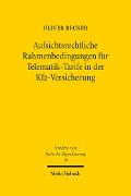Cover-Bild zum Titel 'Aufsichtsrechtliche Rahmenbedingungen für Telematik-Tarife in der Kfz-Versicherung' von 'Oliver Becker'