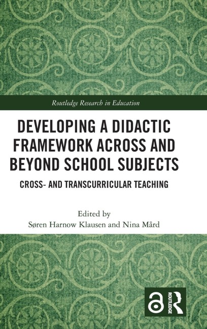 Developing a Didactic Framework Across and Beyond School Subjects - 