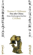Cover-Bild zum Titel 'Das alte China' von 'Thomas O. Höllmann'