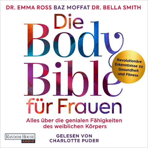 Die Body Bible für Frauen - Baz Moffat, Emma Ross, Bella Smith