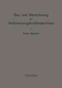 Cover-Bild zum Titel 'Bau und Berechnung der Verbrennungskraftmaschinen' von 'Franz Seufert'