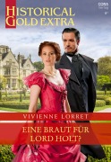 Cover-Bild zum Titel 'Eine Braut für Lord Holt?' von 'Vivienne Lorret'