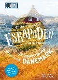 52 kleine & große Eskapaden im Südwesten von Dänemark - Stefanie Sohr, Volko Lienhardt