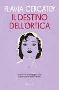 Cover-Bild zum Titel 'Il destino dell'ortica' von 'Flavia Cercato'