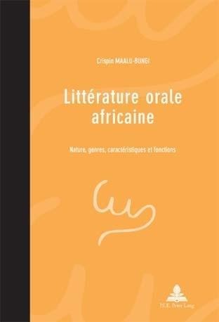 Litterature orale africaine - Crispin Maalu-Bungi