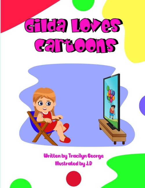 Gilda Loves Cartoons - Tracilyn George