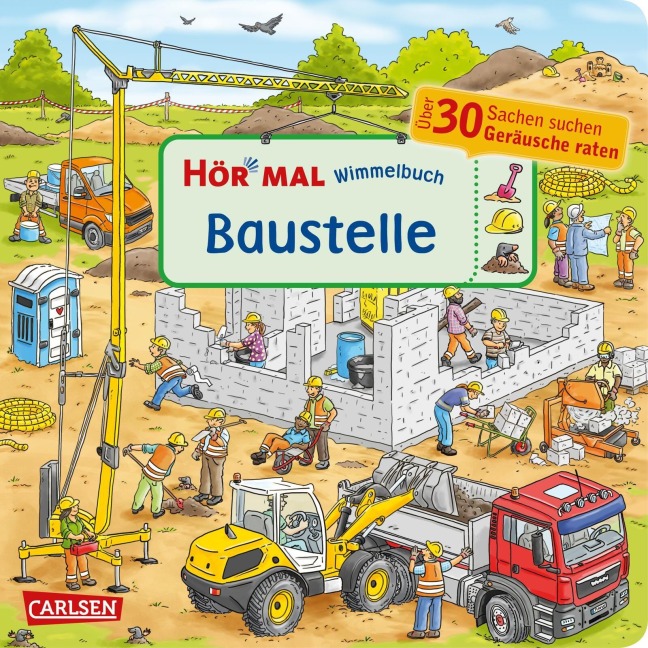 Hör mal (Soundbuch): Wimmelbuch: Baustelle - Enni Bollin