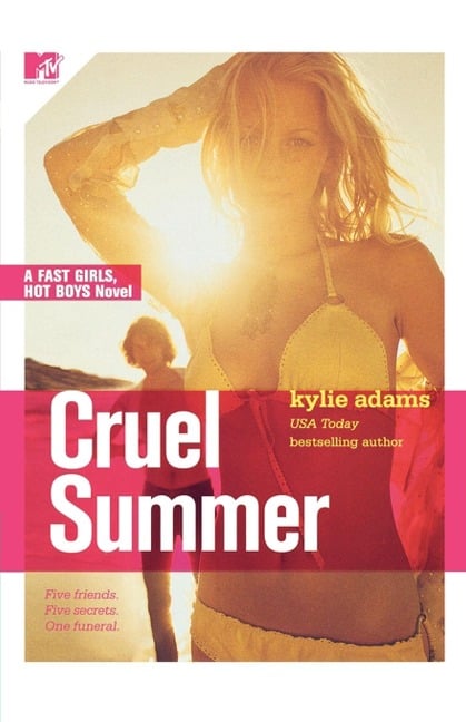 Cruel Summer - Kylie Adams