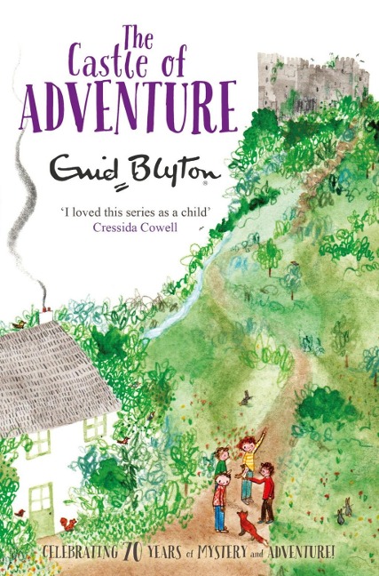 The Castle of Adventure - Enid Blyton