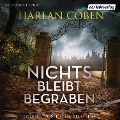 Cover-Bild zum Titel 'Nichts bleibt begraben' von 'Harlan Coben'