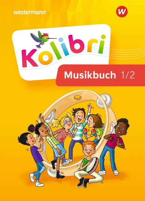 Kolibri 1 / 2. Musikbuch: Schülerband. Allgemeine Ausgabe - Anja Schulz, Marion Heuer