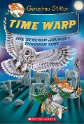 Time Warp (Geronimo Stilton Journey Through Time #7) - Geronimo Stilton