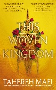 Cover-Bild zum Titel 'This Woven Kingdom' von 'Tahereh Mafi'
