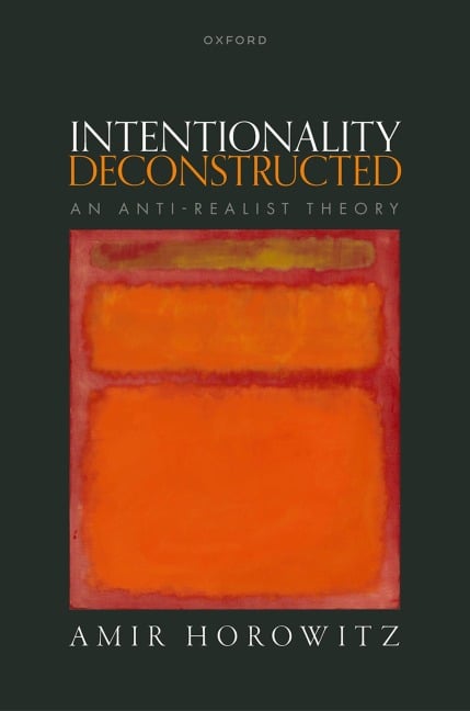 Intentionality Deconstructed - Amir Horowitz