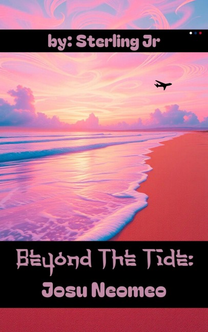 Beyond The Tide: Josu Neomeo - Sterling Jr
