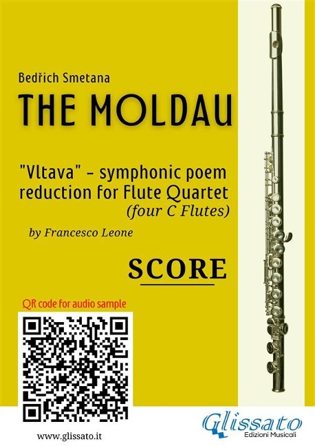 Flute Quartet score of "The Moldau" - Bedrich Smetana, a cura di Francesco Leone