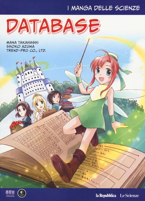Azuma, S: Database. I manga delle scienze - Mana Takahashi, Shoko Azuma