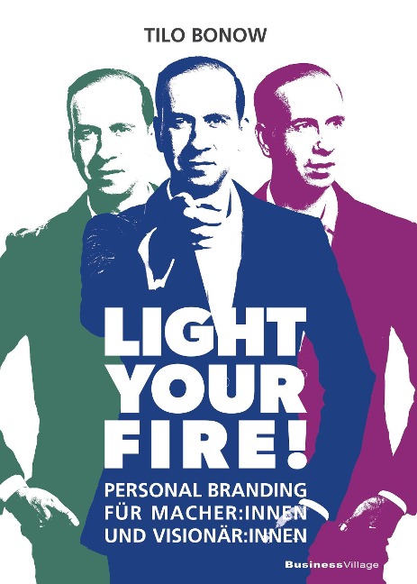 Light your Fire! - Tilo Bonow