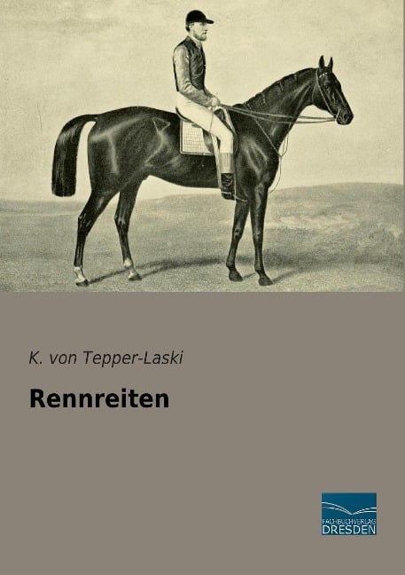 Rennreiten - K. Von Tepper-Laski