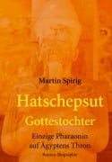 Cover-Bild zum Titel 'Hatschepsut' von 'Martin Spirig'